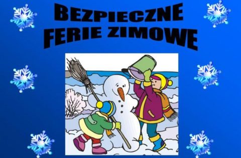 Bezpieczne ferie zimowe